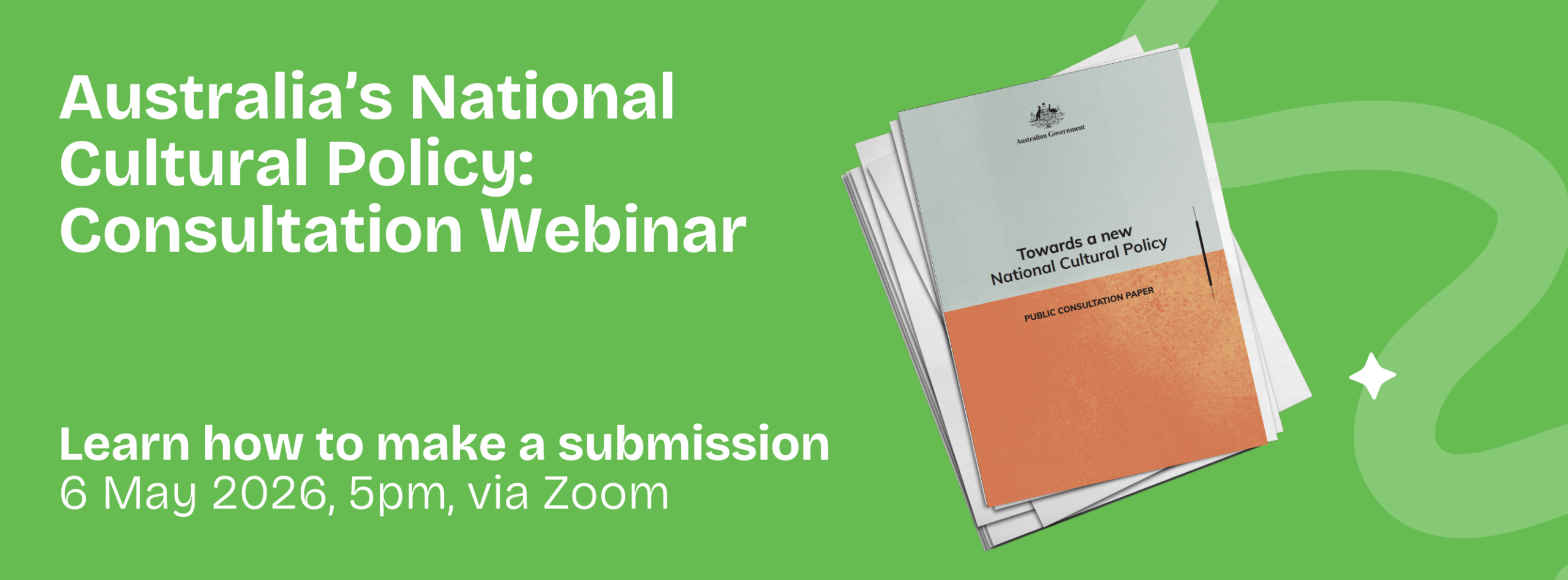 Australia’s National Cultural Policy: consultation webinar - AICSA